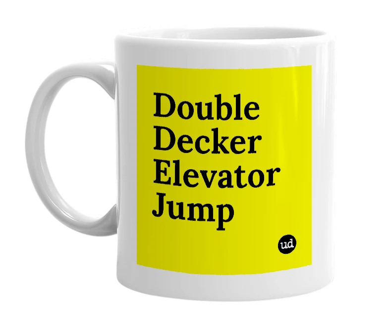 White mug with 'Double Decker Elevator Jump' in bold black letters