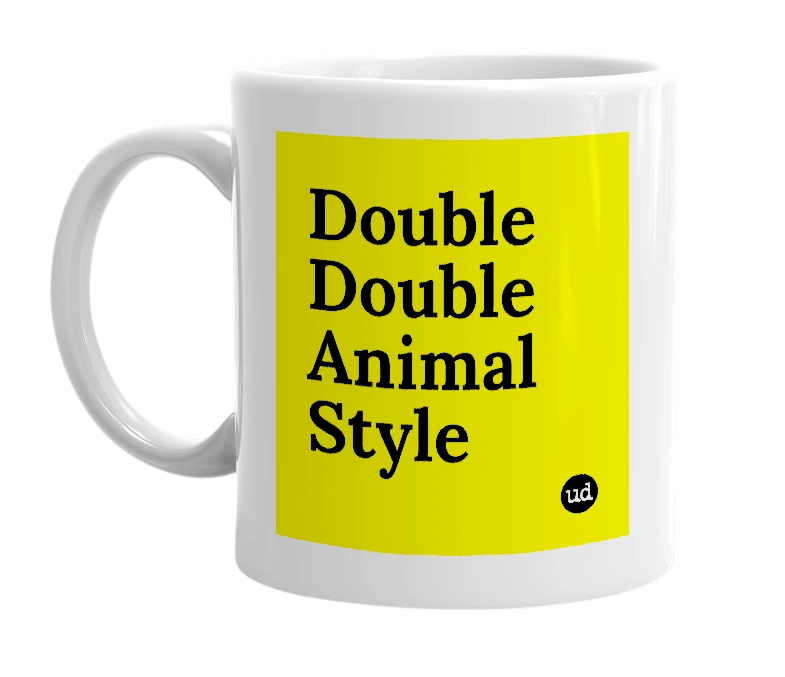 White mug with 'Double Double Animal Style' in bold black letters