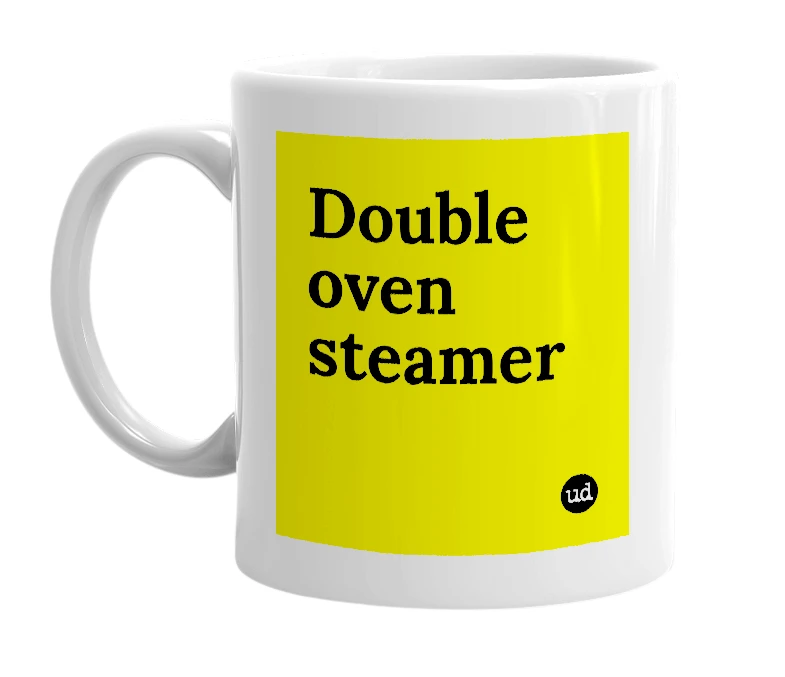 White mug with 'Double oven steamer' in bold black letters