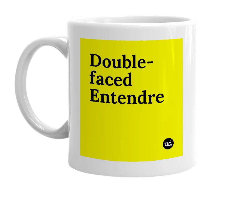 White mug with 'Double-faced Entendre' in bold black letters