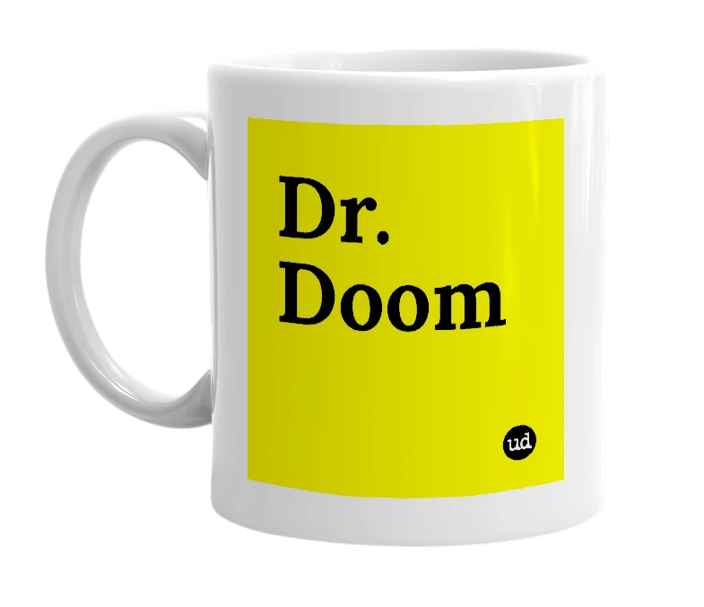 White mug with 'Dr. Doom' in bold black letters