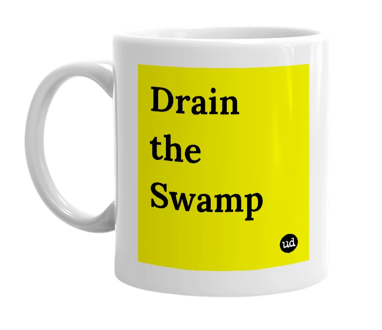 White mug with 'Drain the Swamp' in bold black letters