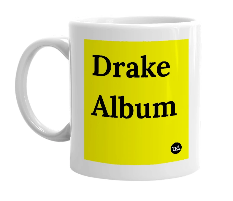 White mug with 'Drake Album' in bold black letters