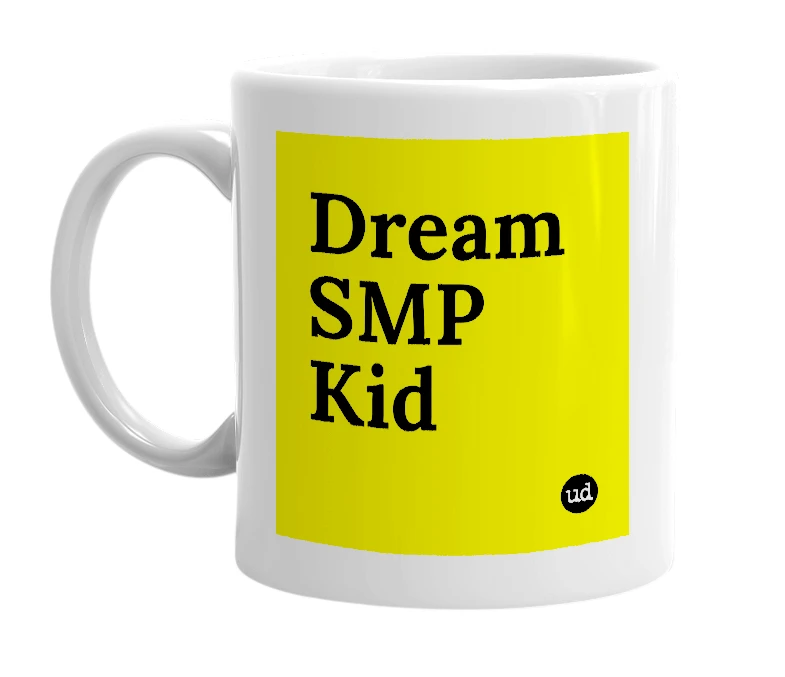 White mug with 'Dream SMP Kid' in bold black letters