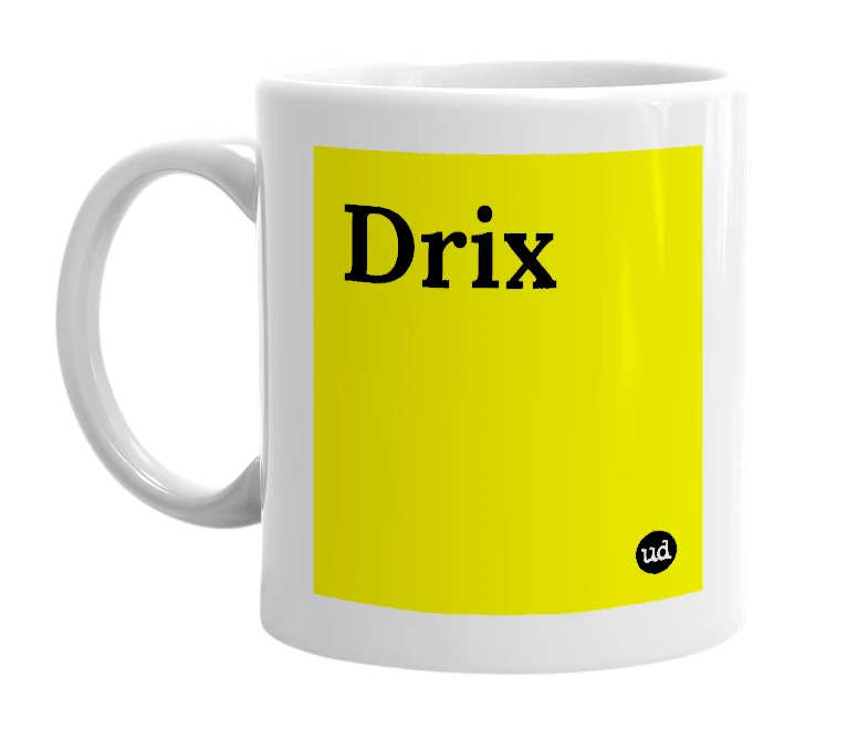 White mug with 'Drix' in bold black letters