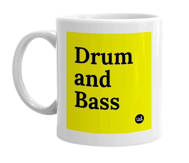 White mug with 'Drum and Bass' in bold black letters