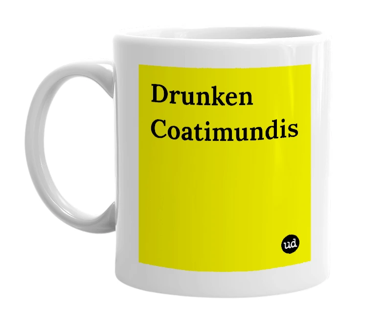 White mug with 'Drunken Coatimundis' in bold black letters