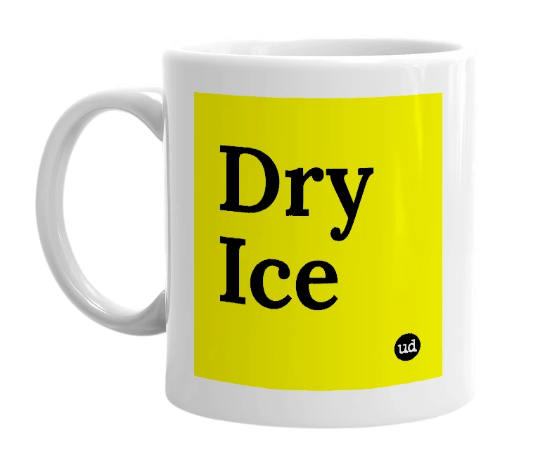 White mug with 'Dry Ice' in bold black letters