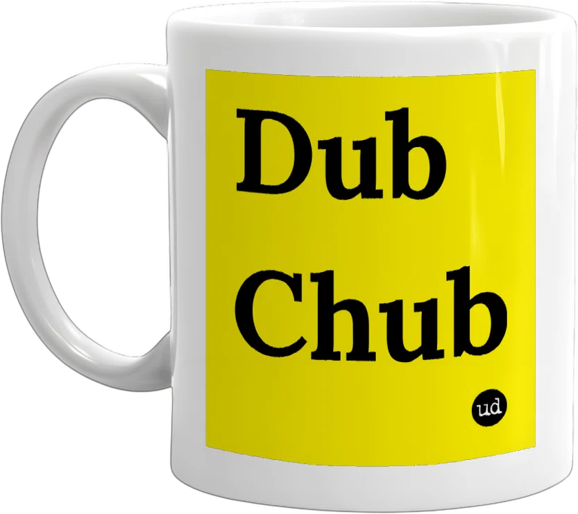Dub Chub front