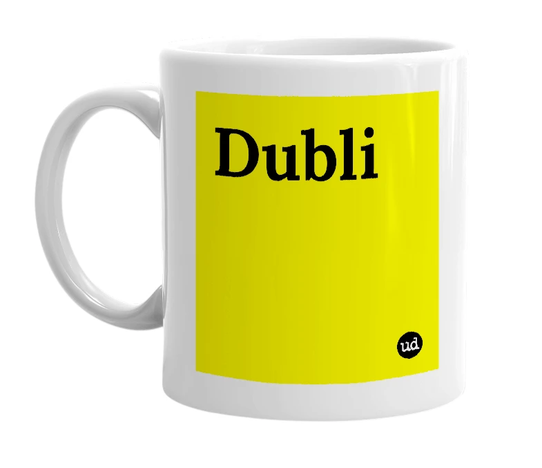 White mug with 'Dubli' in bold black letters