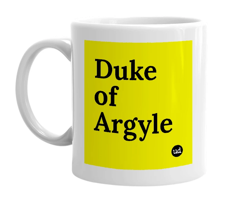 White mug with 'Duke of Argyle' in bold black letters