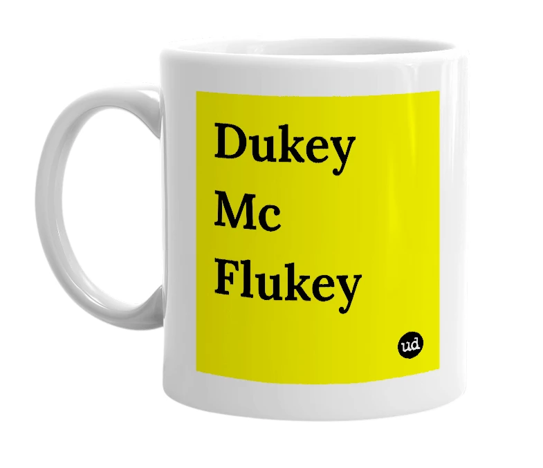 White mug with 'Dukey Mc Flukey' in bold black letters
