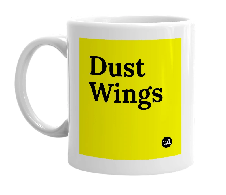 White mug with 'Dust Wings' in bold black letters