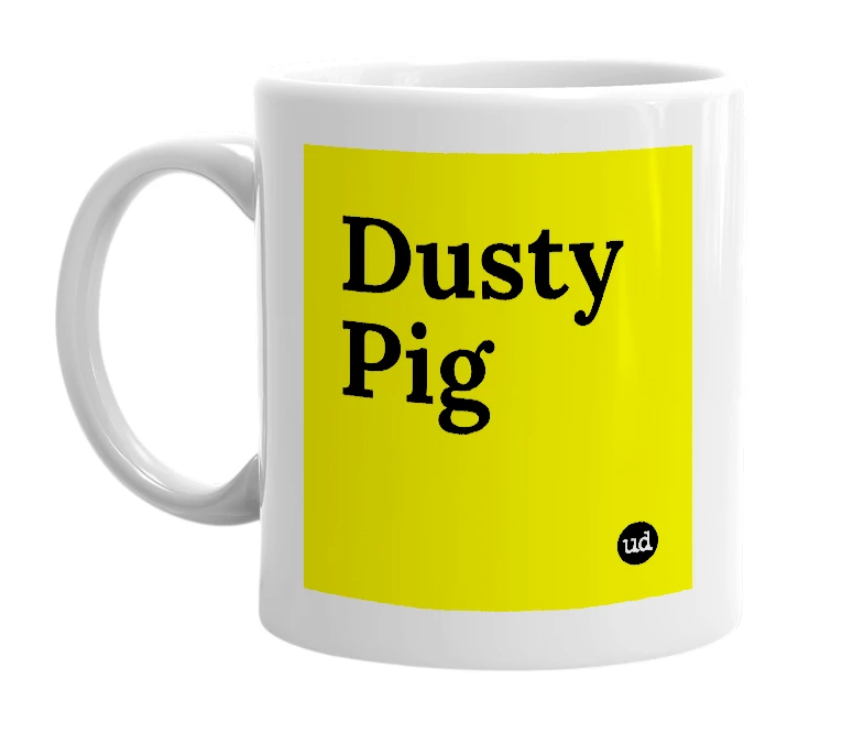 White mug with 'Dusty Pig' in bold black letters