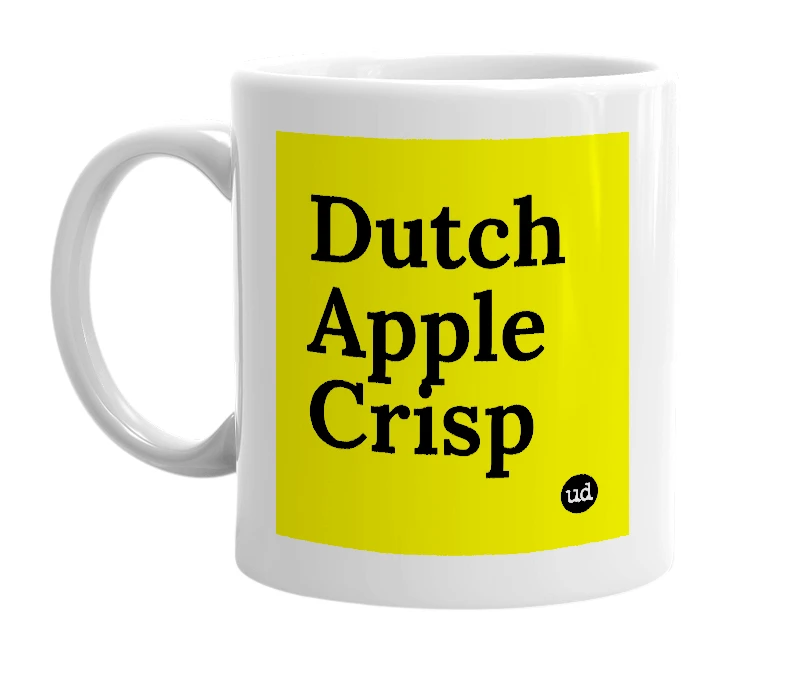 White mug with 'Dutch Apple Crisp' in bold black letters