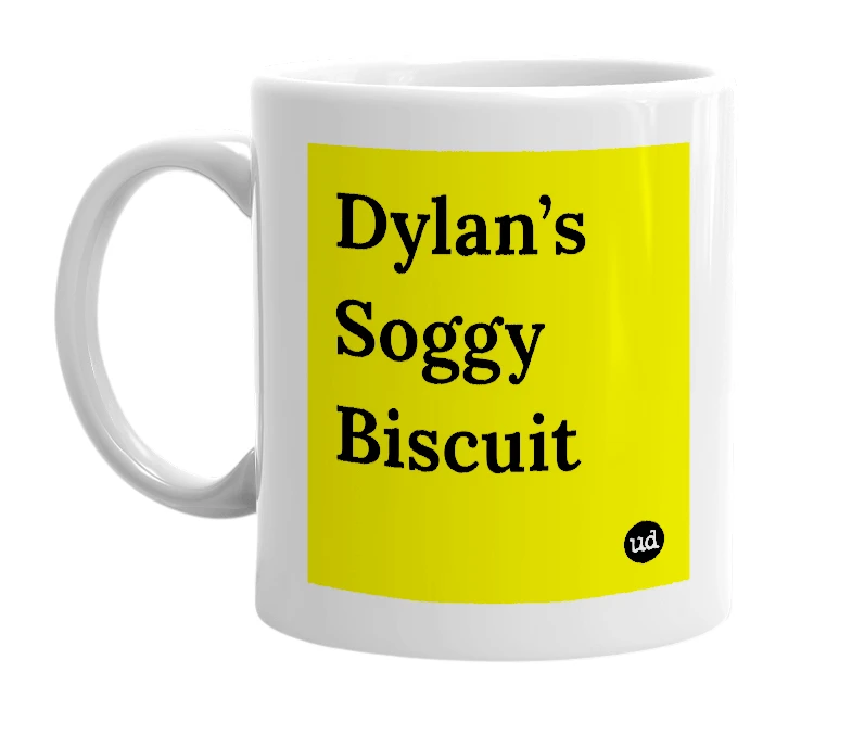 White mug with 'Dylan’s Soggy Biscuit' in bold black letters