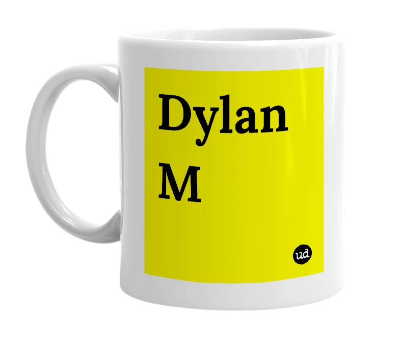 White mug with 'Dylan M' in bold black letters