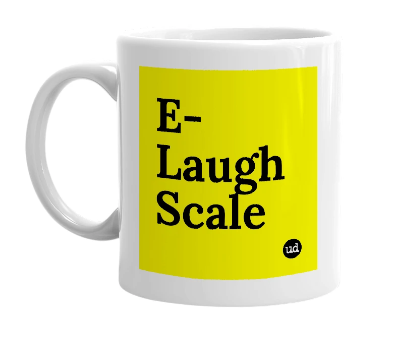 White mug with 'E-Laugh Scale' in bold black letters