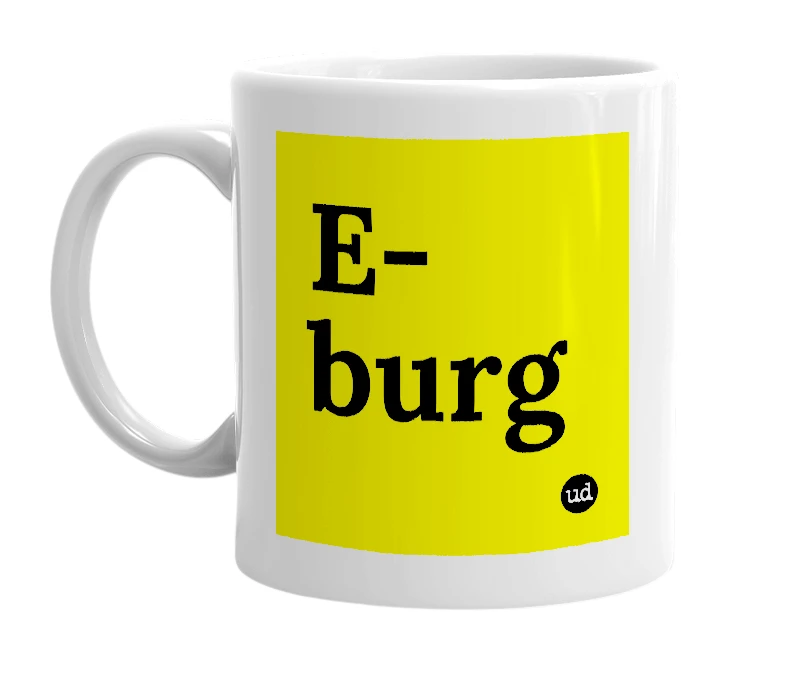 White mug with 'E-burg' in bold black letters
