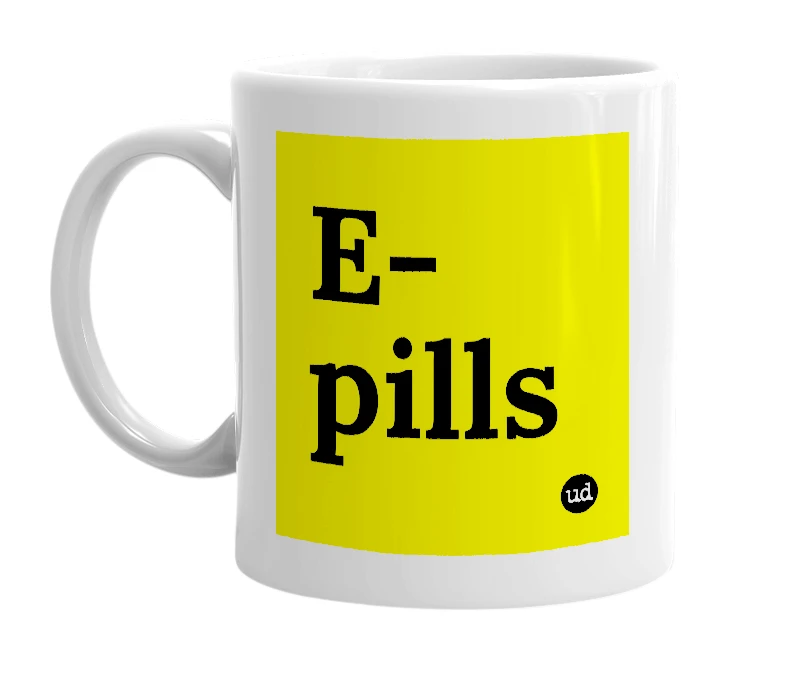 White mug with 'E-pills' in bold black letters