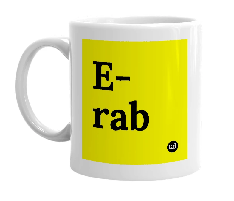 White mug with 'E-rab' in bold black letters