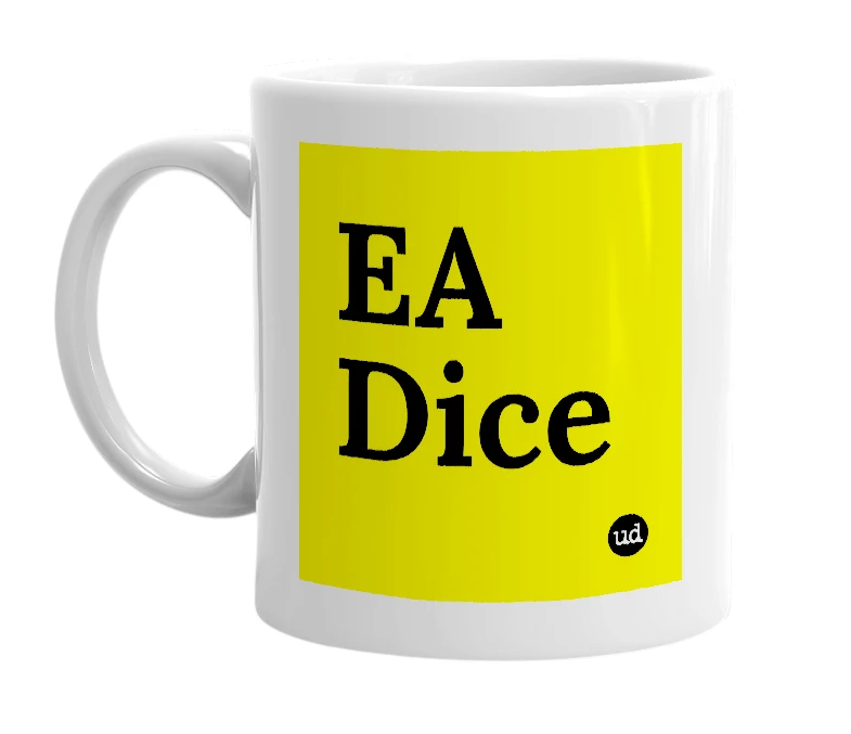 White mug with 'EA Dice' in bold black letters