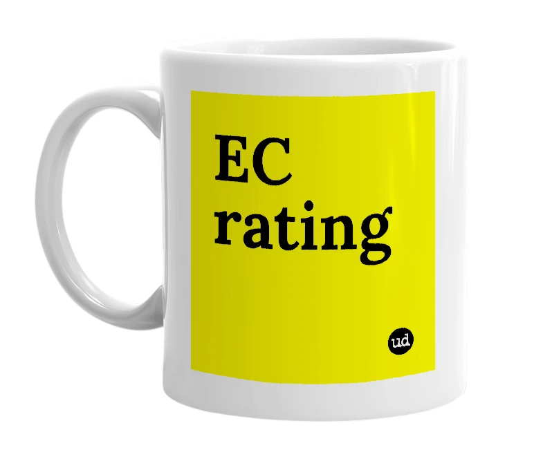 White mug with 'EC rating' in bold black letters