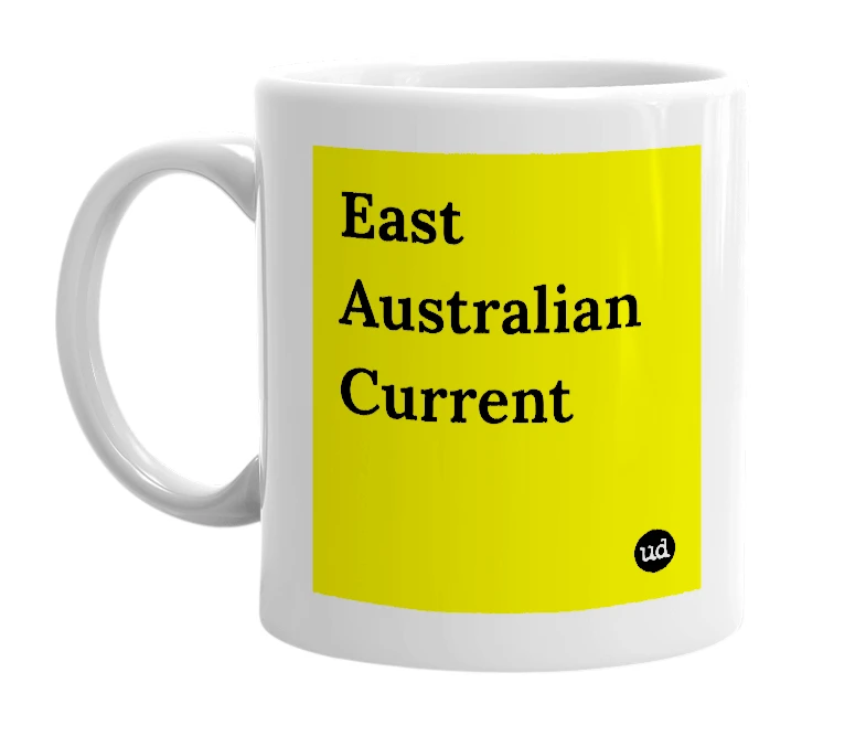 White mug with 'East Australian Current' in bold black letters