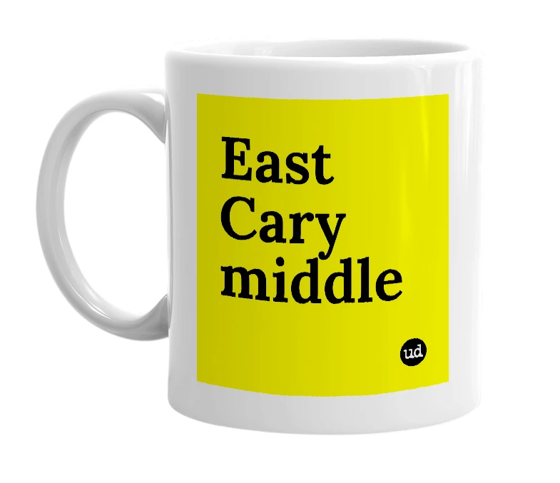 White mug with 'East Cary middle' in bold black letters