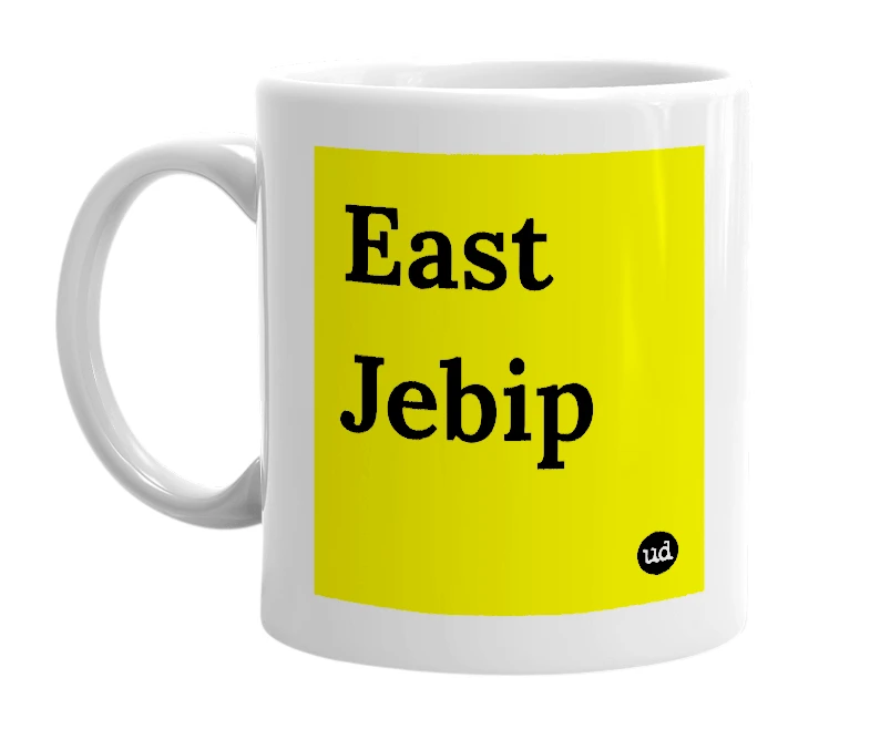 White mug with 'East Jebip' in bold black letters