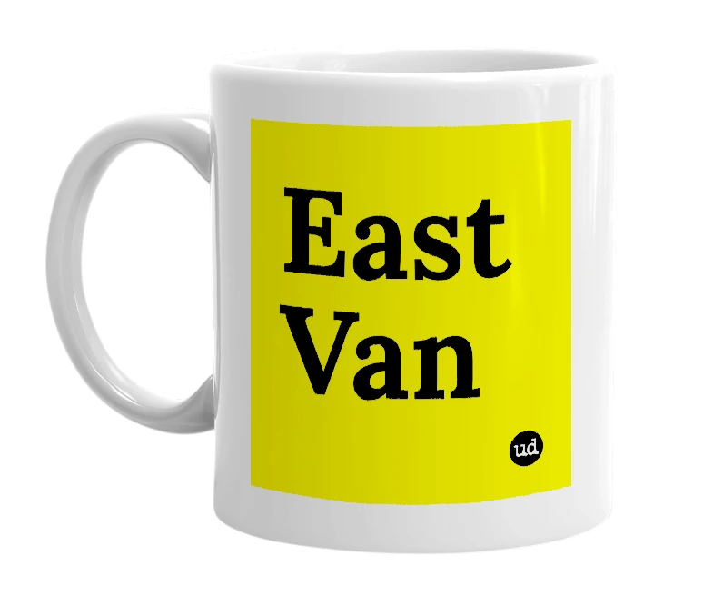 White mug with 'East Van' in bold black letters