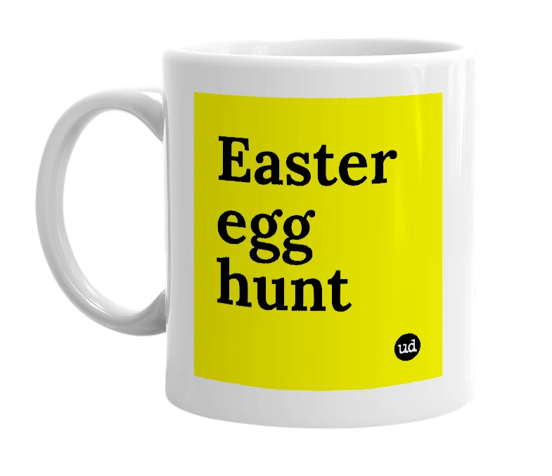 White mug with 'Easter egg hunt' in bold black letters