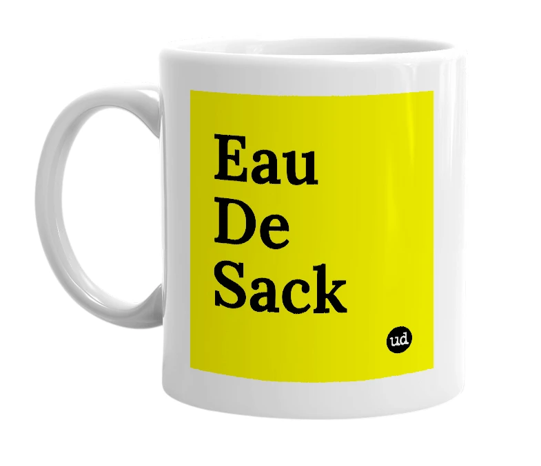 White mug with 'Eau De Sack' in bold black letters