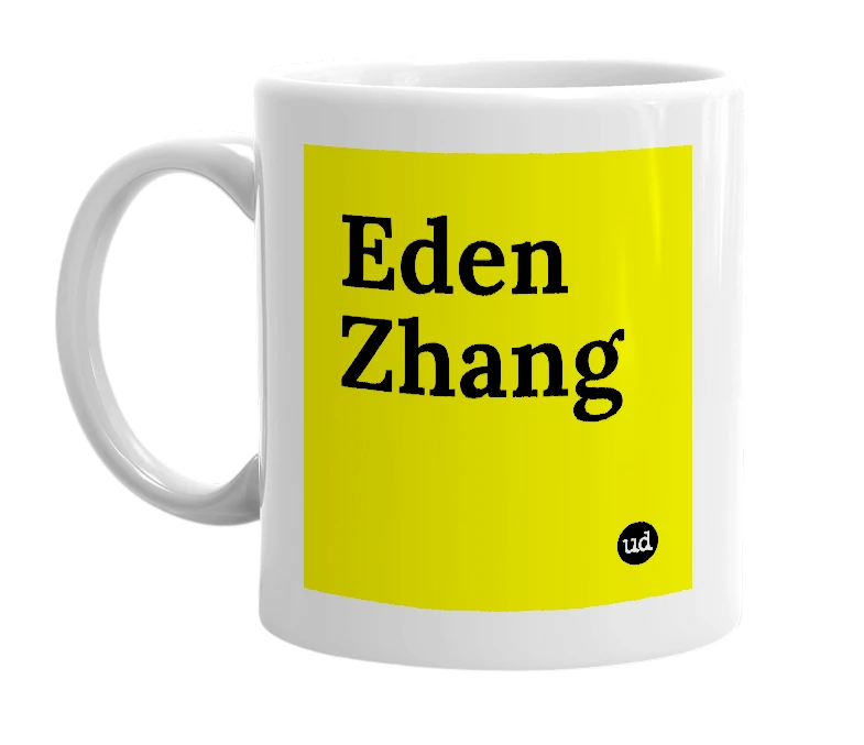 White mug with 'Eden Zhang' in bold black letters