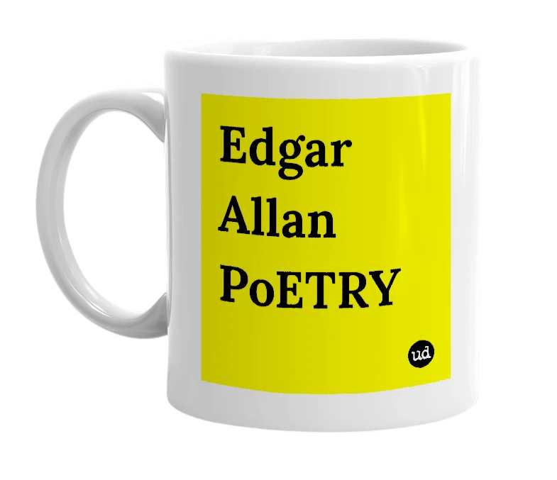 White mug with 'Edgar Allan PoETRY' in bold black letters