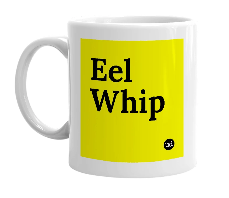 White mug with 'Eel Whip' in bold black letters