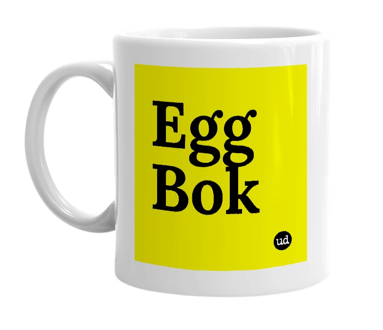 White mug with 'Egg Bok' in bold black letters