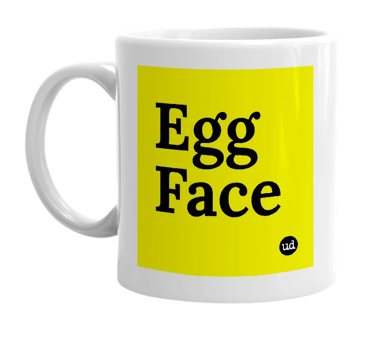 White mug with 'Egg Face' in bold black letters