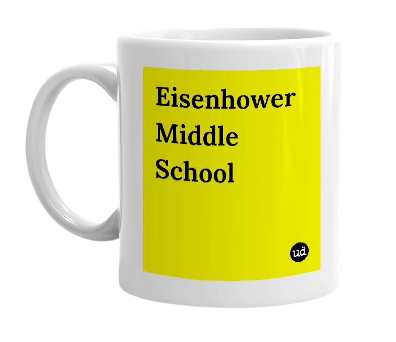 White mug with 'Eisenhower Middle School' in bold black letters