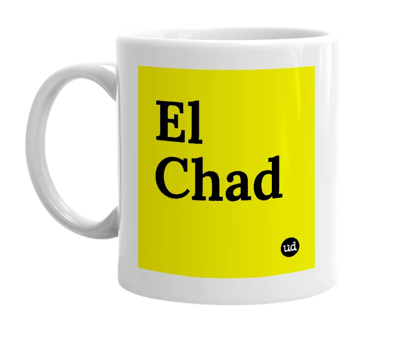 White mug with 'El Chad' in bold black letters