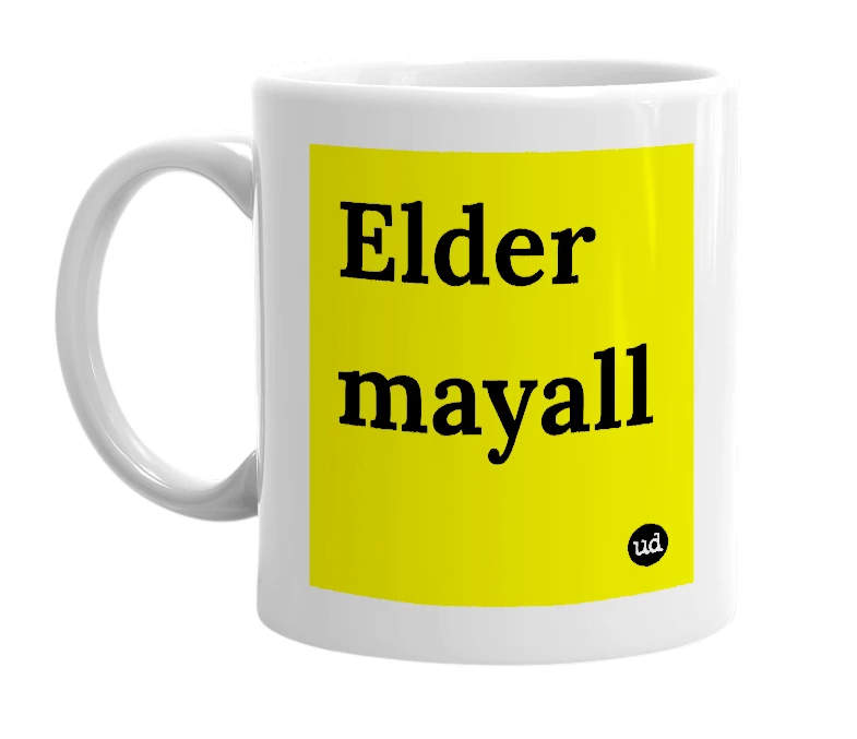 White mug with 'Elder mayall' in bold black letters