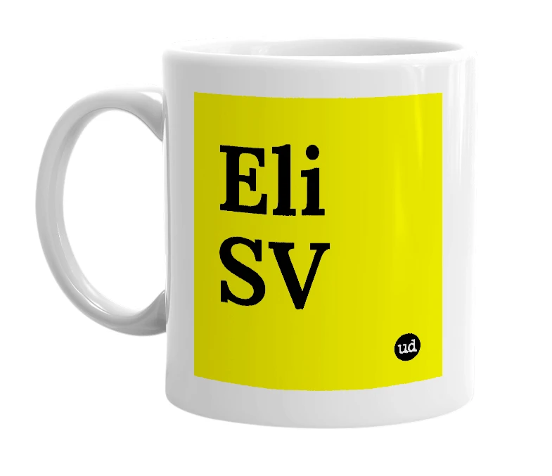 White mug with 'Eli SV' in bold black letters