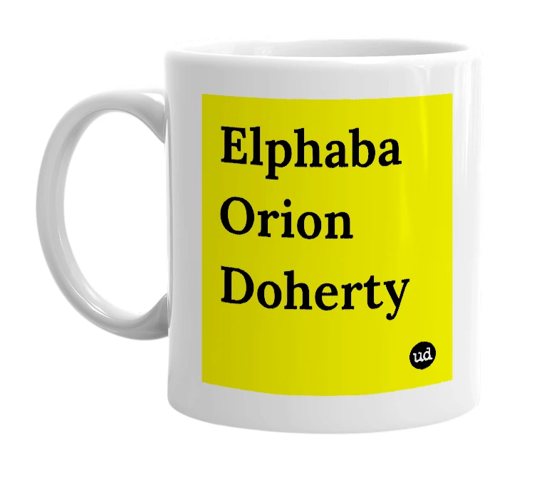 White mug with 'Elphaba Orion Doherty' in bold black letters