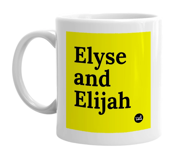 White mug with 'Elyse and Elijah' in bold black letters