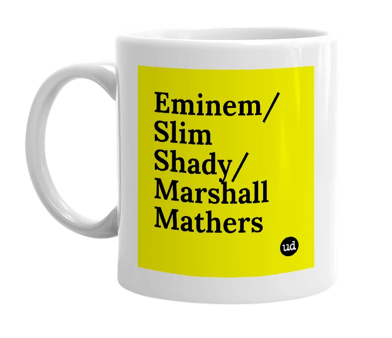 White mug with 'Eminem/Slim Shady/Marshall Mathers' in bold black letters