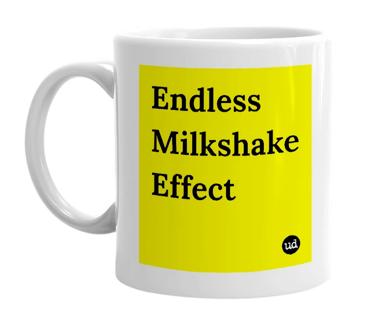 White mug with 'Endless Milkshake Effect' in bold black letters