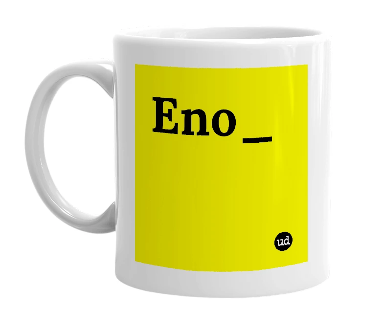 White mug with 'Eno_' in bold black letters