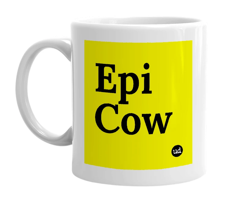 White mug with 'Epi Cow' in bold black letters