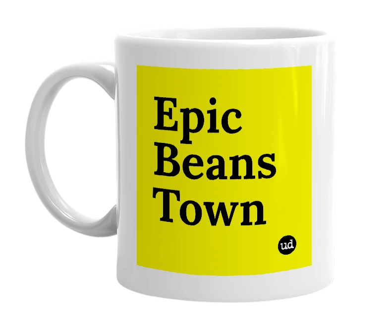 White mug with 'Epic Beans Town' in bold black letters