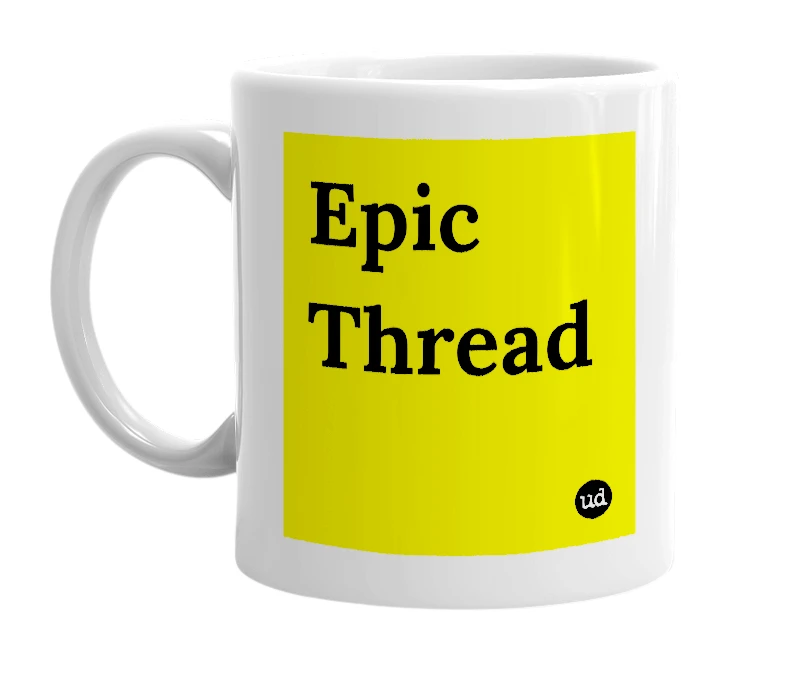 White mug with 'Epic Thread' in bold black letters